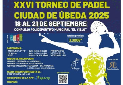 El XXVI Torneo de Pádel Ciudad de Úbeda se celebrará del 18 al 21 de septiembre
